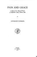 Annemarie Schimmel: Pain and Grace (Hardcover, 1976, Brill Academic Publishers)