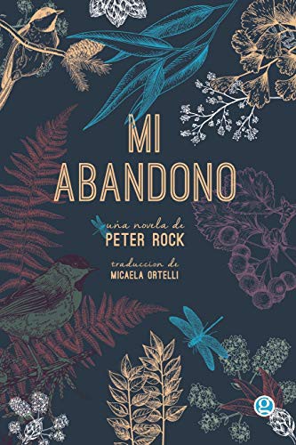 Peter Rock, Micaela Ortelli: Mi abandono (Paperback, Ediciones Godot, Godot Editores)