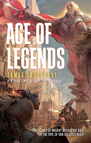 James Lovegrove: Age of Legends (Paperback, 2019, Solaris)