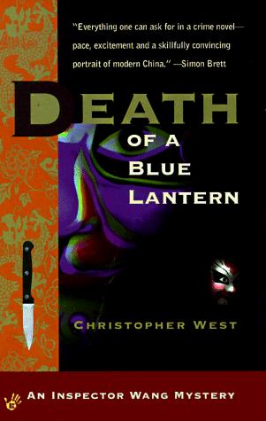 Christopher West: Death of a Blue Lantern (1998, Berkley)