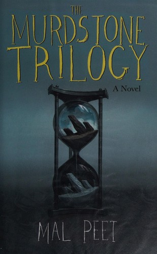 Mal Peet: The Murdstone trilogy (2014)