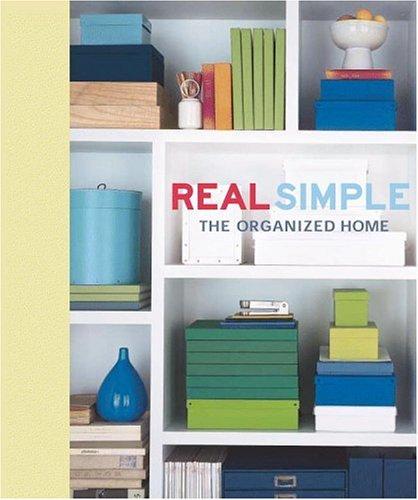 Editors of Real Simple Magazine: Real Simple (Hardcover, 2004, Time Inc Home Entertainment)