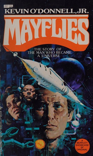 Kevin O'Donnell: Mayflies (1979, Berkley Pub. Co.)