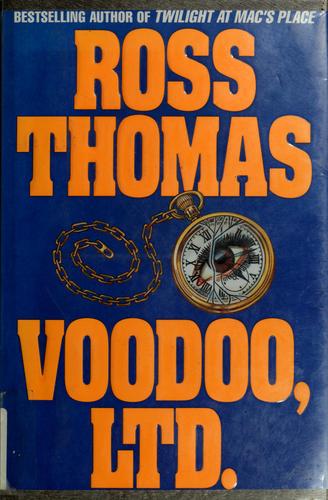 Ross Thomas: Voodoo, Ltd. (1992, Mysterious Press)