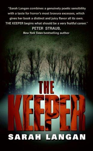 Sarah Langan: The Keeper (Paperback, 2006, HarperTorch)