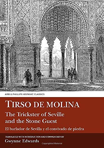 Tirso de Molina, Gwynne Edwards: The trickster of Seville and the stone guest = (Hardcover, 1986, Aris & Phillips)