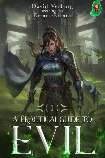 ErraticErrata: A Practical Guide to Evil (https://www.royalroad.com/fiction/125037/)