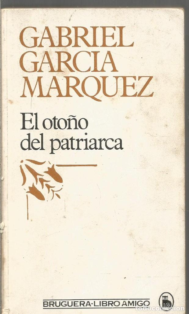 Gabriel García Márquez: El otoño del patriarca (Paperback, Spanish language, 1990, Editorial Diana)