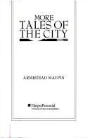 Armistead Maupin: More Tales of the City (Paperback, 1989, Harpercollins Publisher)