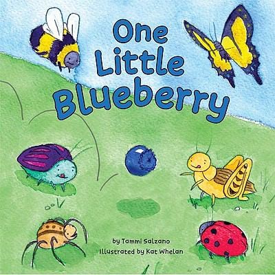 Tammi Salzano: One Little Blueberry (2011, Tiger Tales)