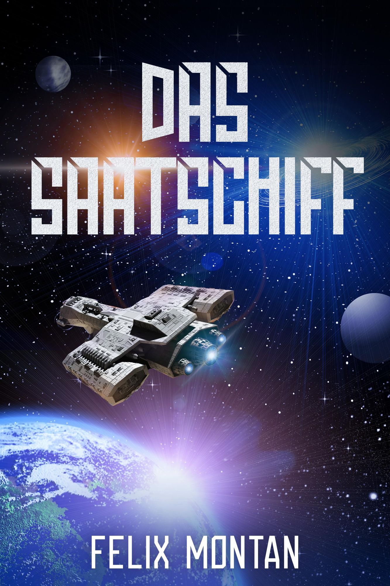 Felix Montan: Das Saatschiff (EBook, deutsch language, 2022, tolino media)