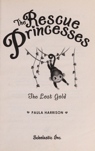 Paula Harrison: The lost gold (2013)