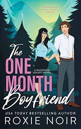 Roxie Noir: The One Month Boyfriend (Paperback, Clever Capybara)