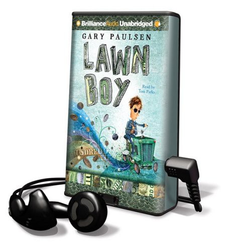 Gary Paulsen, Tom Parks: Lawn Boy (EBook, 2009, Brilliance Audio Lib Edn)