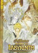 Chris Lie, Jake T. Forbes: Return to Labyrinth Volume 2 (Return to Labyrinth) (Paperback, 2007, TokyoPop)