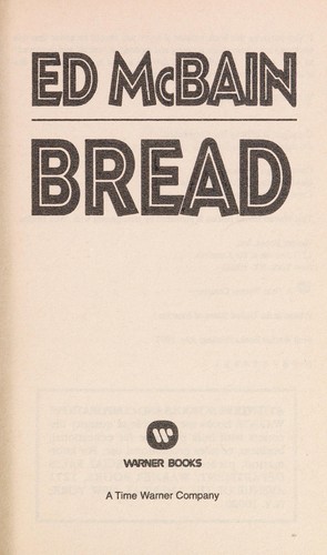 Ed McBain: Bread (1997, Warner)