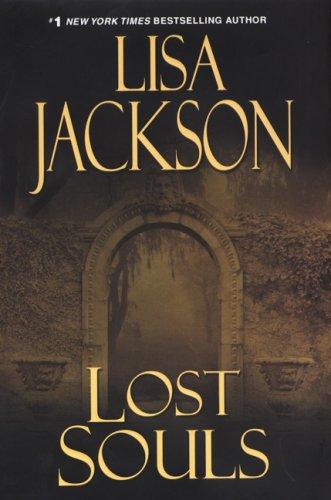 Lisa Jackson: Lost Souls (Hardcover, 2008, Kensington)