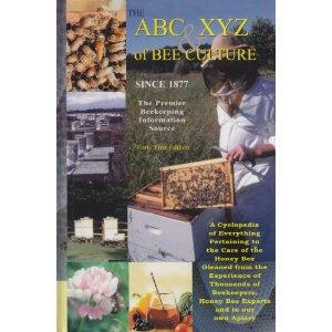 A. I. Root, E. R. Root: The ABC and XYZ of Bee Culture (Hardcover, 2007, A. I. Root Company)