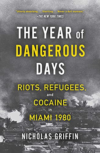 Nicholas Griffin: The Year of Dangerous Days (Paperback, 2021, Simon & Schuster, 37 INK)