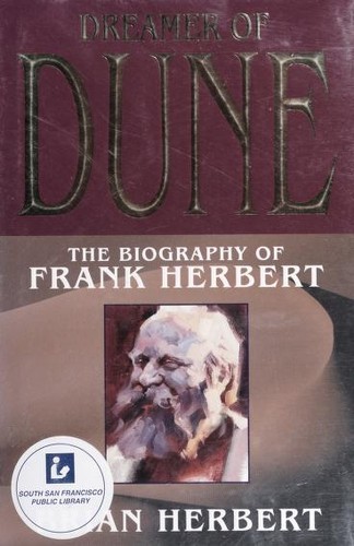 Brian Herbert: Dreamer of Dune (2003, Tor)