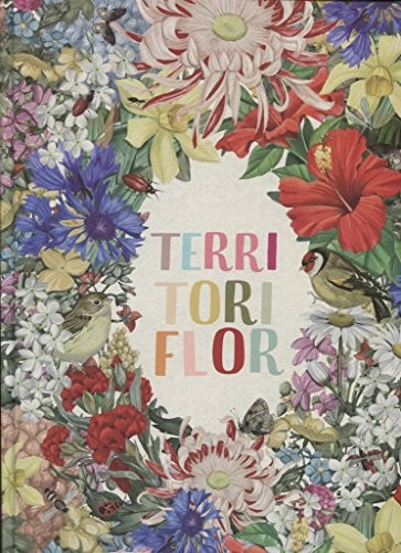 Luciano Lozano, Mia Cassany Biosca: TERRITORI FLOR (Hardcover, Mosquito Books Barcelona)