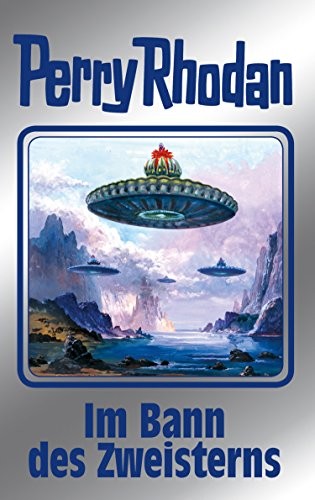 Kurt Mahr, H. G. Ewers, Marianne Sydow, Detlev G. Winter, H. G. Francis: Im Bann des Zweisterns (German language, Perry Rhodan digital)