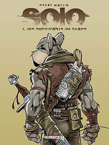 Óscar Martín: Les survivants du chaos (French language, 2014)