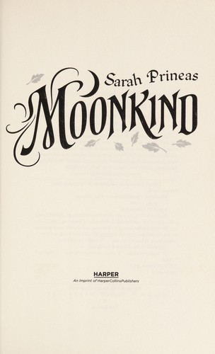Sarah Prineas: Moonkind (2014)