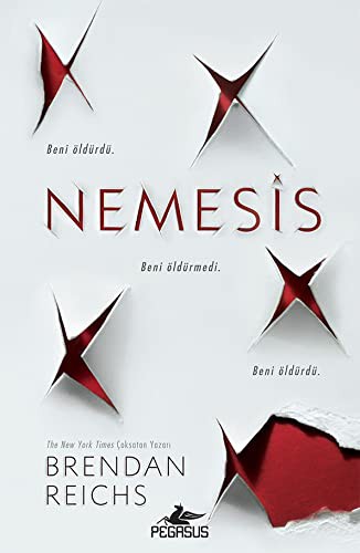Brendan Reichs: Nemesis (Paperback, 2019, Pegasus Yayınları)