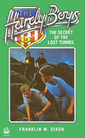 Franklin W. Dixon: The Secret of the Lost Tunnel (Hardy Boys, Book 29) (Paperback, 1990, Armada)