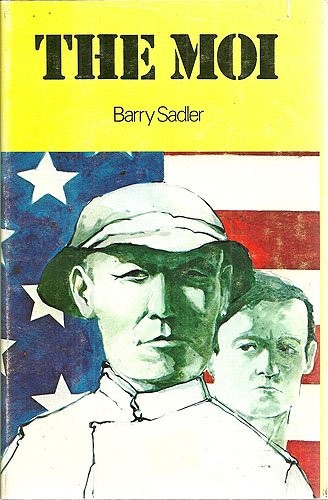 Barry Sadler: The moi (Hardcover, 1977, Aurora Publishers, Aurora)