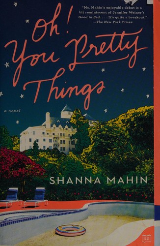 Shanna Mahin: Oh! You pretty things (2015)