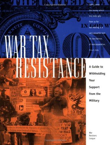 Ed Hedemann: War tax resistance (2003, War Resisters League)