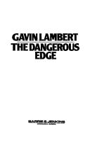 Gavin Lambert: The dangerous edge (1975, Barrie & Jenkins)