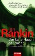 Ian Rankin: Der kalte Hauch der Nacht. (Paperback, Goldmann)
