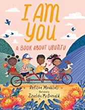 Refiloe Moahloli, Zinelda McDonald: I Am You (Hardcover, 2022, Amazon Crossing Kids)