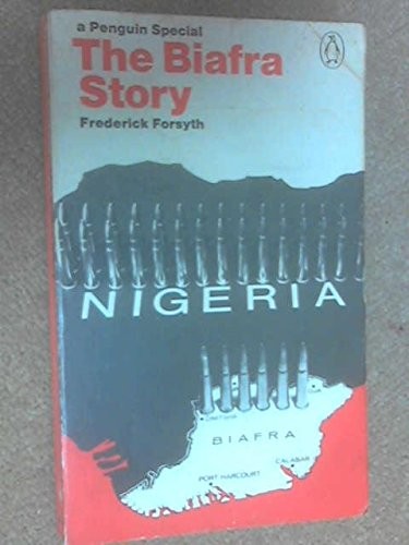 Frederick Forsyth: Biafra Story (Paperback, Pen & Sword Military, Penguin)