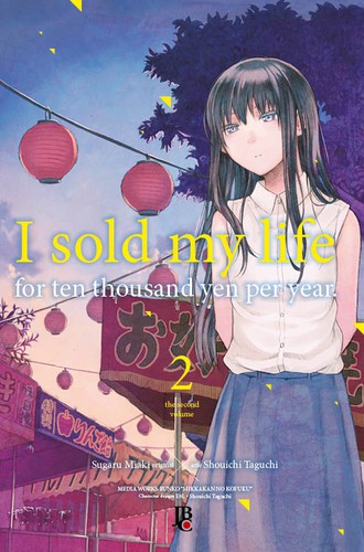 Sugaru Miaki, Shouichi Taguchi: I Sold My Life For Ten Thousand Yen Per Year vol. 2 (Paperback, Portuguese language, 2020, Editora JBC)
