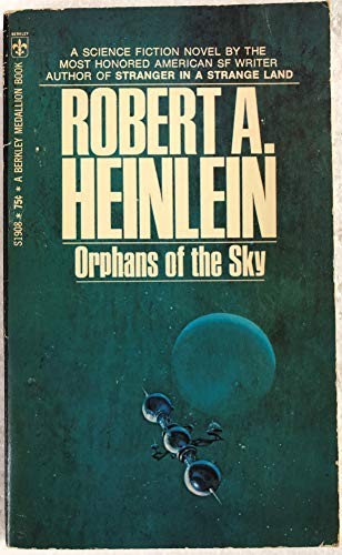 Robert A. Heinlein: Orphans Of The Sky (1979, Berkley)