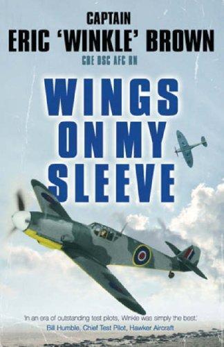Captain Eric Brown: Wings on My Sleeve (2007)