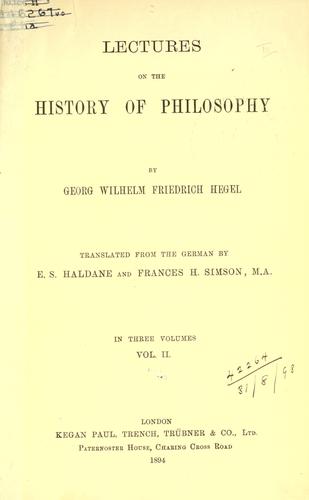 Georg Wilhelm Friedrich Hegel: Lectures on the history of philosophy. (1892, K. Paul, Trench, Trübner)