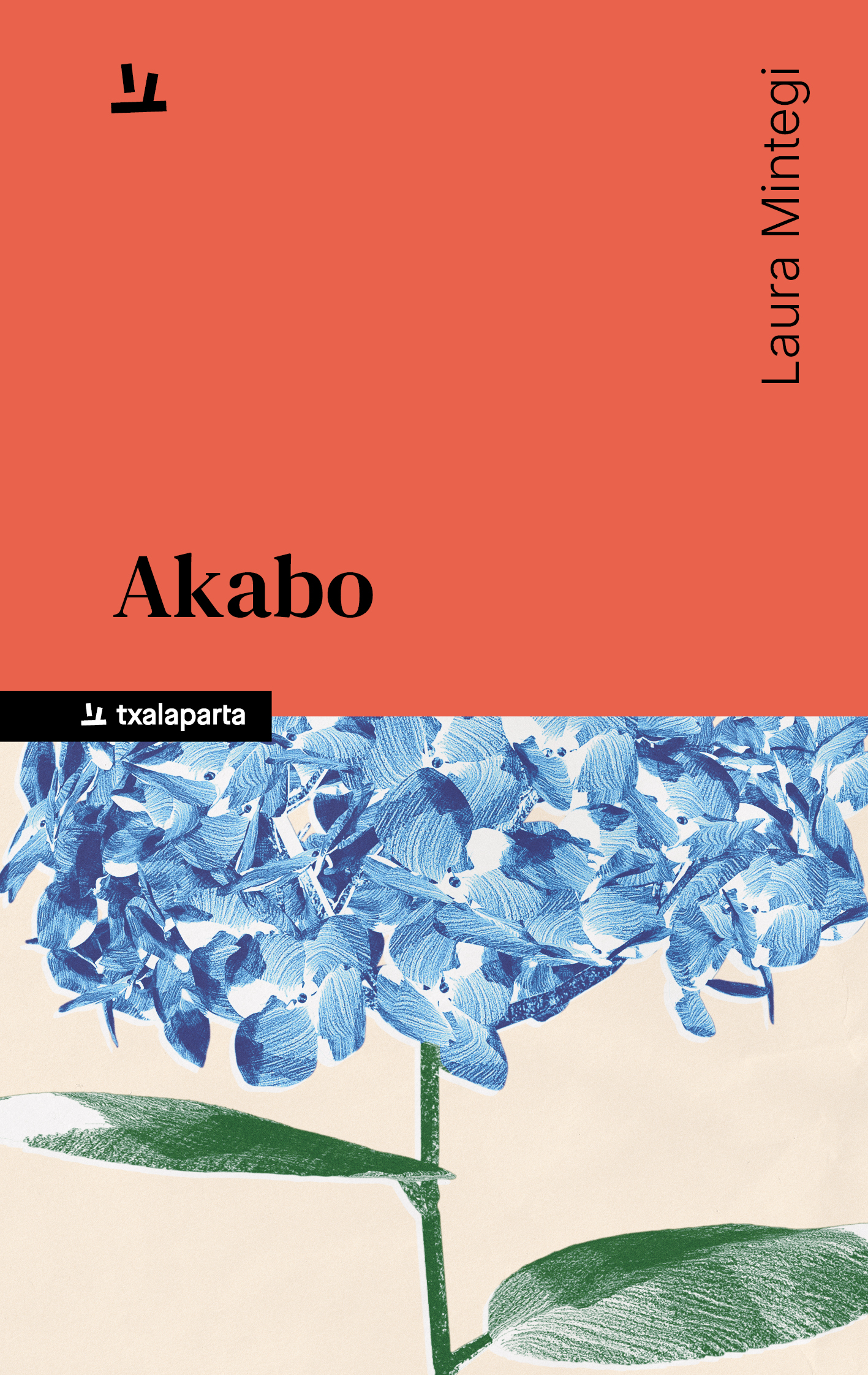 Laura Mintegi: Akabo (Paperback, Euskara language, Txalaparta)