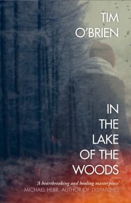 Tim O'Brien: In the lake of the woods (1995, Flamingo)