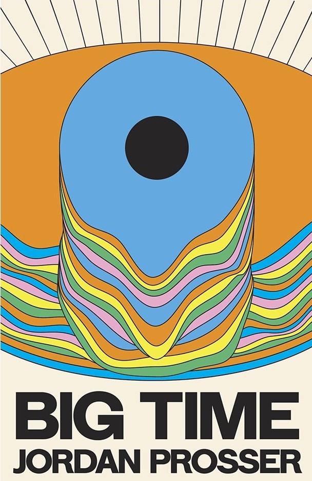 Jordan Prosser: Big Time (Paperback)