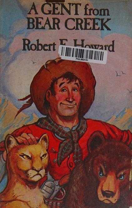 Robert E. Howard: A Gent From Bear Creek (1975)