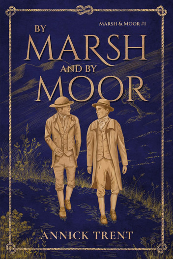 Annick Trent: By Marsh and by Moor (EBook, 2025, Independently Published)