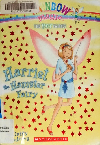 Daisy Meadows: Harriet the Hamster Fairy (Paperback, Scholastic Paperbacks)