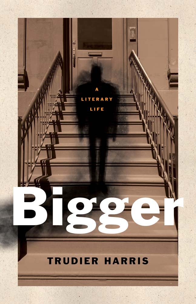 Trudier Harris: Bigger (Hardcover, 2024, Yale University Press)