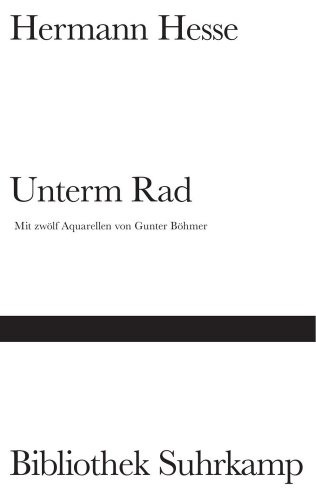 Hermann Hesse, Hermann Hesse: Unterm Rad (German language, 1988, Suhrkamp Verlag)