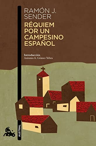 Ramón J. Sender: Réquiem por un campesino español (Paperback, Austral)